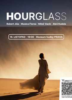Hourglass II - Jíša, Vacík, Musica Florea, Kudela