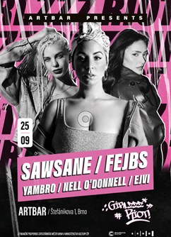 Girlzzz Riot! : Fejbs | Sawsane | Yambro