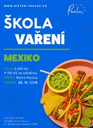 Škola vaření s Romanem Paulusem - Mexiko