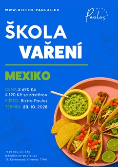 Škola vaření s Romanem Paulusem - Mexiko