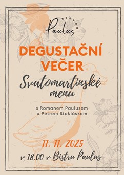 Degustační večer s Romanem Paulusem - Svatomartinské menu