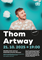 Koncert: Thom Artway