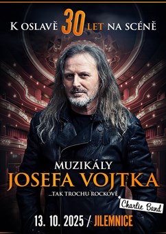 Muzikály Josefa Vojtka v Jilemnici