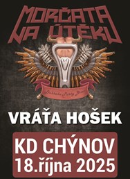 Morčata na útěku a Vráťa Hošek v Chýnově