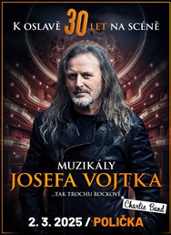Muzikály Josefa Vojtka v Poličce