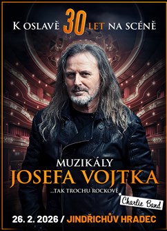 Muzikály Josefa Vojtka v Jindřichově Hradci