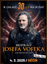 Muzikály Josefa Vojtka v Děčíně