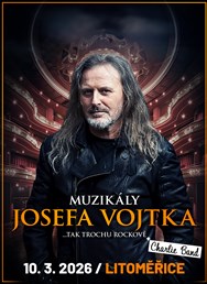 Muzikály Josefa Vojtka v Litoměřicích