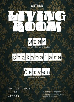 Living Room : WIMM /de | Chakabalara /de | Červen