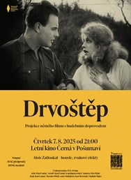 Drvoštěp - projekce němého filmu s hudebním doprovodem