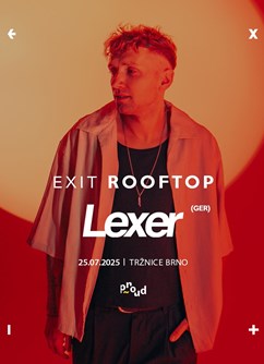 EXIT Rooftop w/ LEXER (GER)