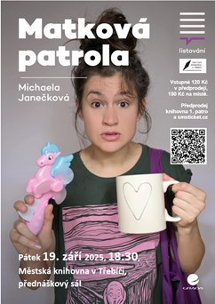 LiStOVáNí.cz: Matková patrola (Michaela Janečková)