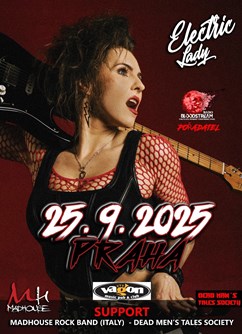 Electric Lady, MadHouse (IT), Dead Man’s Tales Society (CZ)