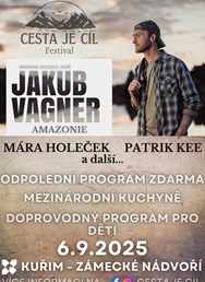 Cesta je cíl - Jakub Vágner, Mára Holeček a další
