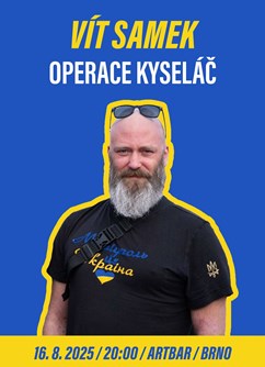 Vít Samek: Operace Kyseláč