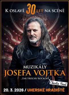 Muzikály Josefa Vojtka v Uherském Hradišti