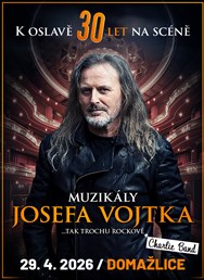 Muzikály Josefa Vojtka v Domažlicích