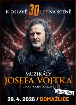 Muzikály Josefa Vojtka v Domažlicích