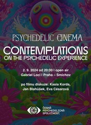 Psychedelic Cinema: Contemplations - open air Gabriel Loci