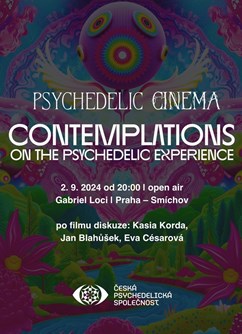 Psychedelic Cinema: Contemplations - open air Gabriel Loci