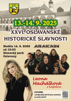 Arakain & Leona Machálková - Oslavanské historické slavnosti