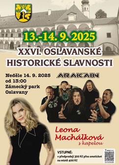 Arakain & Leona Machálková - Oslavanské historické slavnosti