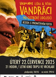 Vandráci: Letní kino Tripsi
