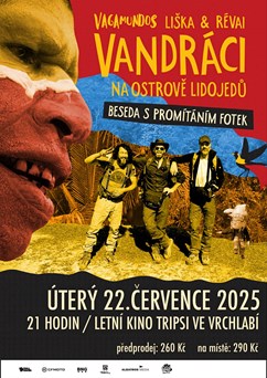 Vandráci: Letní kino Tripsi