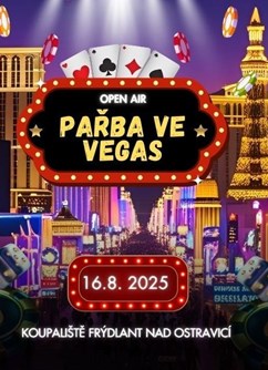  FRÝDLANTSKÝ OPEN AIR - Pařba ve Vegas