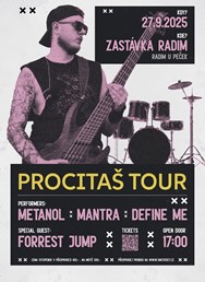 Procitáš Tour: Metanol, Mantra, Define Me + Forrest Jump