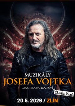 Muzikály Josefa Vojtka ve Zlíně