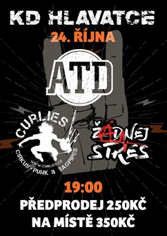 ATD, Žádnej Stres, Curlies