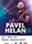 Pavel Helan | Blansko
