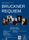 Bruckner Requiem Bruckner Requiem