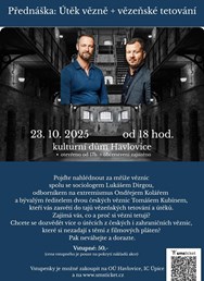 Přednáška - Útěk vězně a symbolika vězeňského tetování