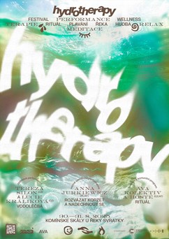 ~ Hydrotherapy ~ registrace přesunutá na linktr.ee/hydrotherapyfestival