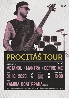 Metanol: Tour Procitáš - Praha