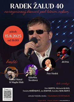Radek Žalud 40 - narozeninový koncert pod letním nebem