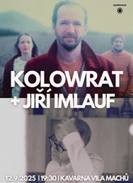 Kolowrat (SK) + Jiří Imlauf