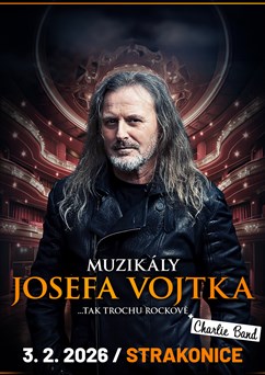 Muzikály Josefa Vojtka ve Strakonicích