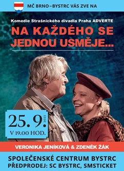 Na každého se jednou usměje...