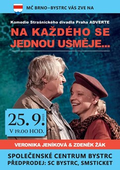 Na každého se jednou usměje...