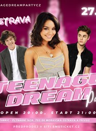Teenage Dream Party - Ostrava 