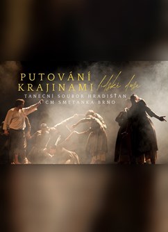 Putování krajinami lidské duše (TS Hradišťan a CM Smetanka)