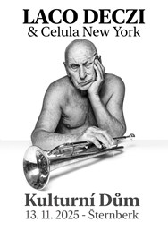 Laco Deczi & Celula New York