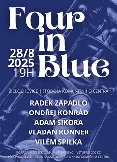 Léto ve stodole: FOUR IN BLUE