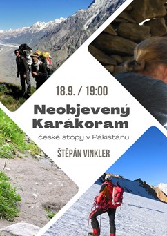 Neobjevený Karákoram a české stopy v Pákistánu