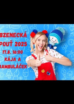 Vystoupení Kája a Bambuláček