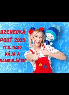 Vystoupení Kája a Bambuláček