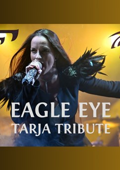Eagle Eye Tarja Tribute - Pardubice